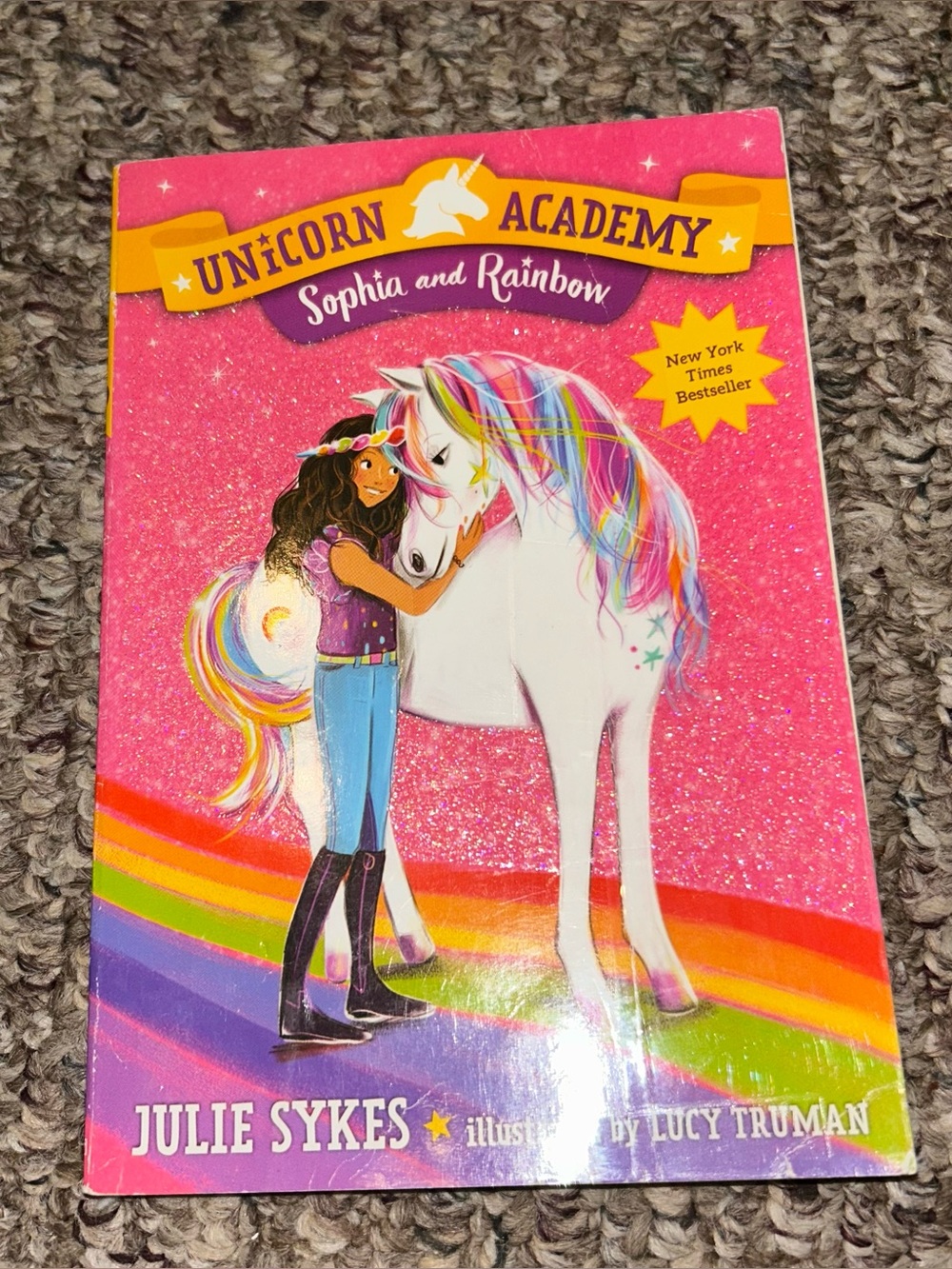 Unicorn Academy #1: Sophia and Rainbow by Julie Sykes, Paperback, 2018